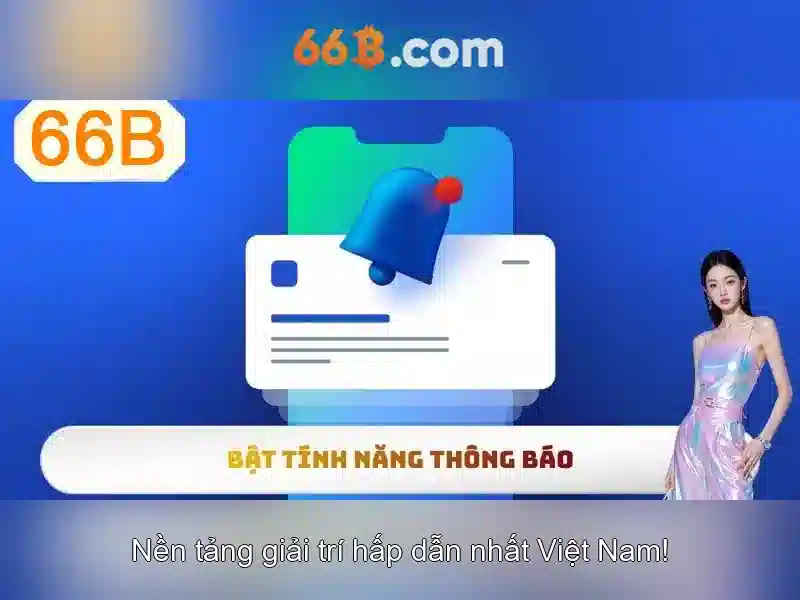 66b là gì?
